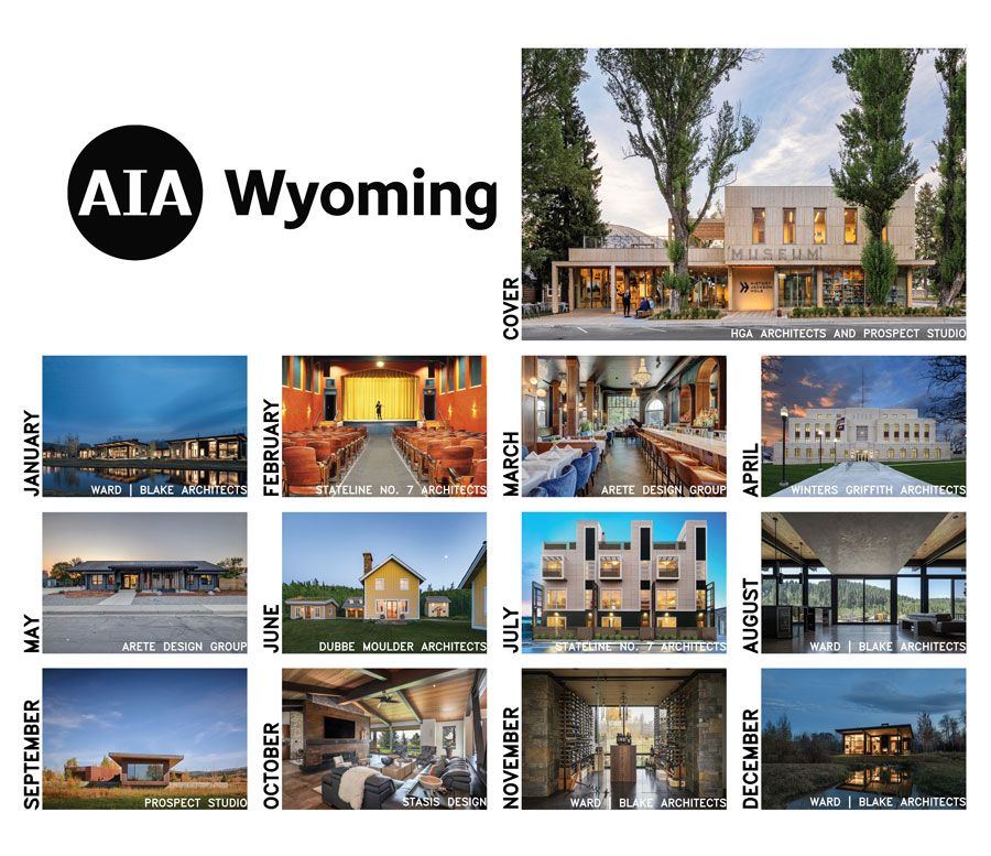 Calendar grid featuring architecture by AIA Wyoming. Each month highlights diverse building designs, from sleek modern to classic structures, conveying innovation.